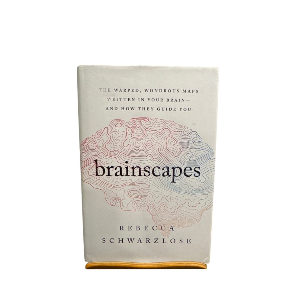 Brainscapes Rebecca Schwarzlose Hardcover Neuroscience Psychology Book 2021